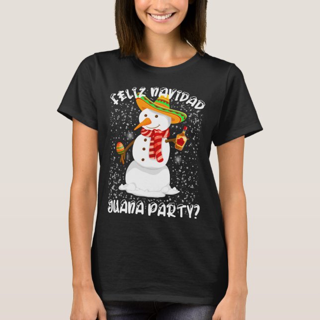 Camiseta Feliz Navidad Juana Navidades mexicanos Snowman (Anverso)