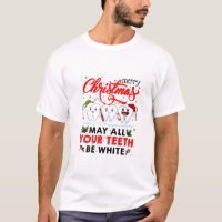Feliz Navidad Que Todos Tus Dientes Sean Blancos
