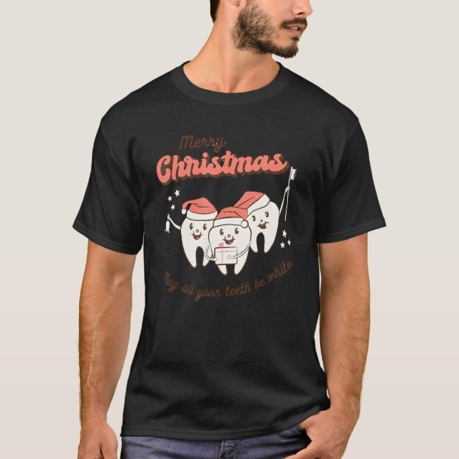 Camiseta Feliz Navidad Que Todos Tus Dientes Sean Dentales  (Anverso)