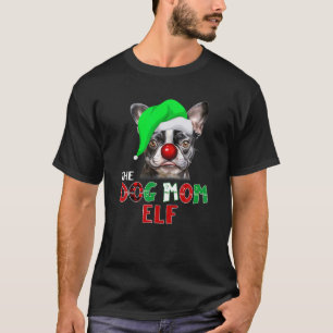 Camiseta Feliz Navidad Santa Elf Boston Terrier Dog mamá
