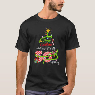 Camiseta Feliz Navidad y sí, es mi Chris de cumpleaños núme