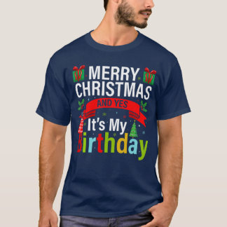 Camiseta Feliz Navidad y sí es mi cumpleaños vintage