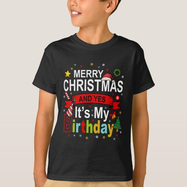Camiseta Feliz Navidad y sí, es mi regalo de cumpleaños (Anverso)