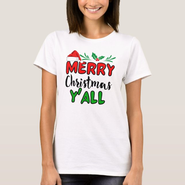Camiseta Feliz Navidad Y'all (Anverso)