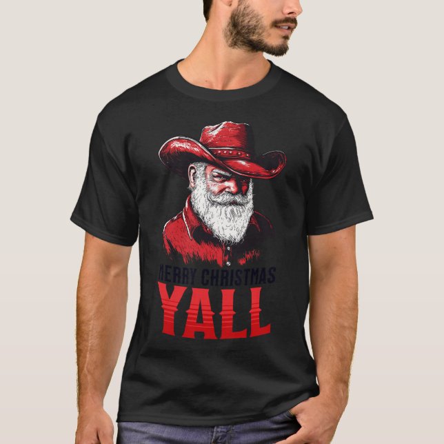 Camiseta Feliz Navidad Yall Cowboy Santa Texas Western Ho (Anverso)