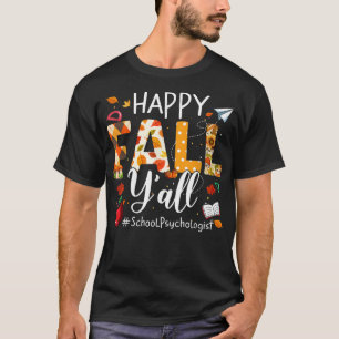 Camiseta Feliz otoño a los psicólogos de la escuela secunda