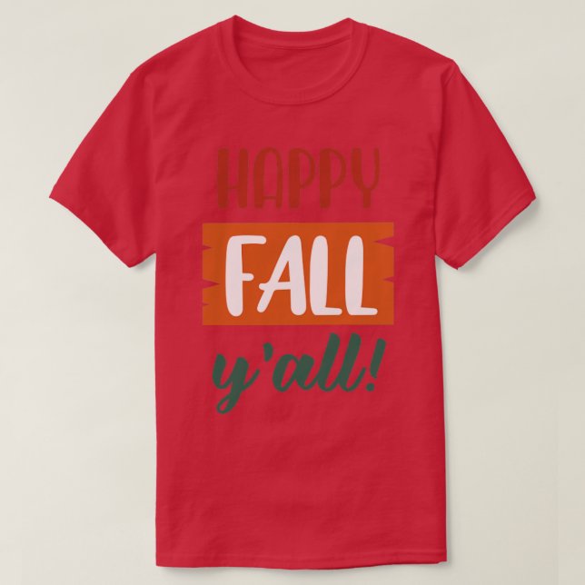 Camiseta Feliz otoño a Yall8 1 (Diseño del anverso)
