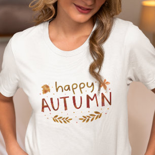 Camiseta Feliz otoño, otoño vibraciones