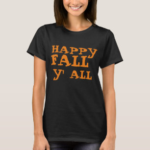 Camiseta FELIZ OTOÑO PARA TODOS