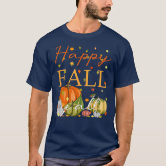 Camiseta Feliz Otoño Para Todos Chistoso Calabaza Hojas De