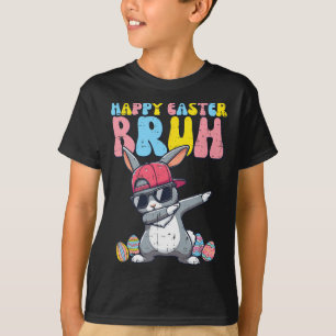 Camiseta Feliz Pascua Bruh Conejo Dab Conejo Baile Niños