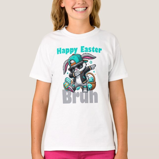 Camiseta Feliz Pascua Bruh, Easter Bunny Dabbing  (Anverso)