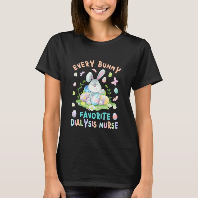 Camiseta Feliz Pascua, cada conejo es enfermera de diálisis (Anverso)