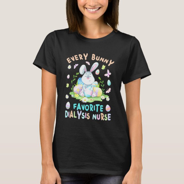 Camiseta Feliz Pascua, cada conejo es enfermera de diálisis (Anverso)