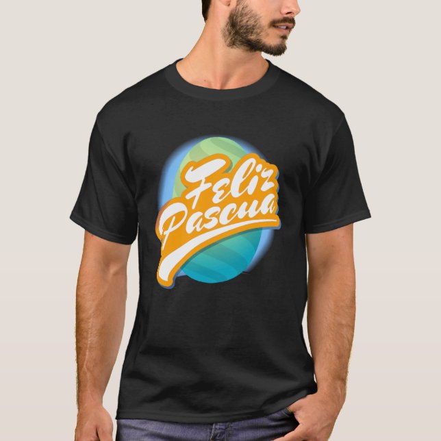 Camiseta Feliz Pascua Easter Shirt for Latins Hispanic Funn (Anverso)