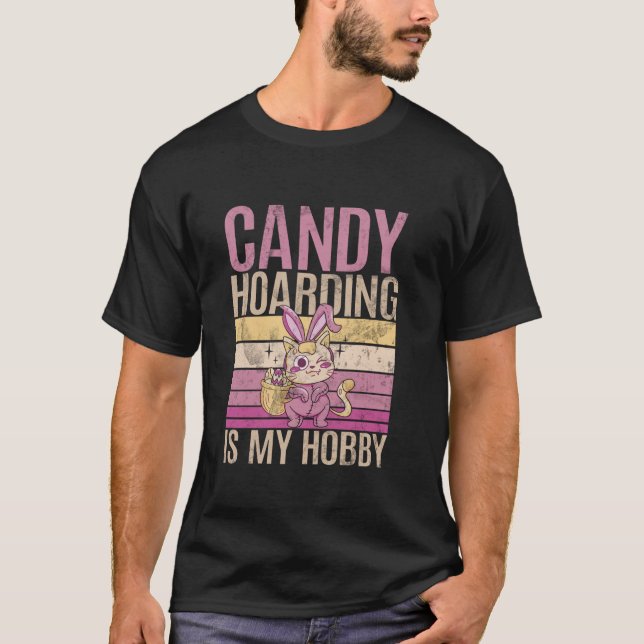 Camiseta Feliz Pascua Funny Candy Hoarding Diseño Pascua Lo (Anverso)