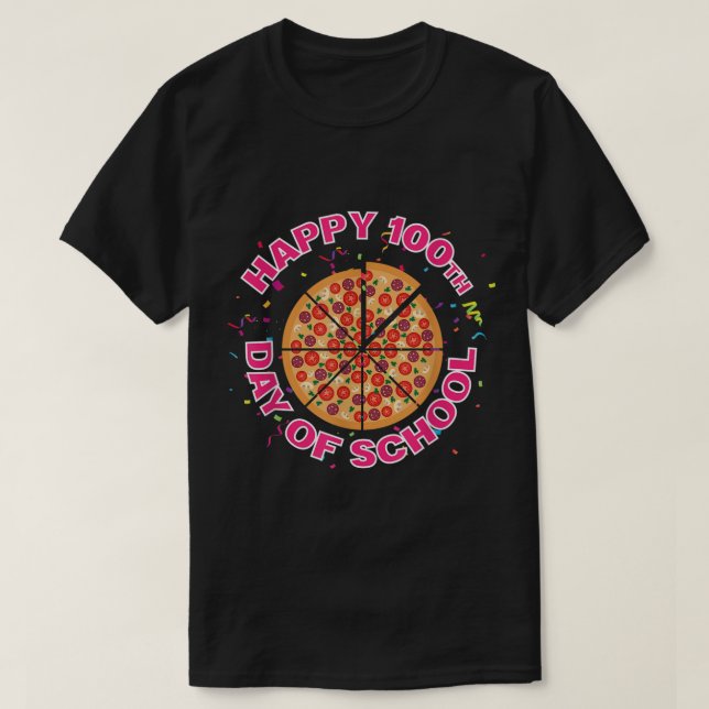 Camiseta Feliz Pizza 100° Día de la Escuela Divertido amant (Diseño del anverso)