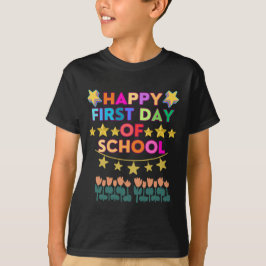 Camiseta Feliz primer día a la escuela, de vuelta a la escu