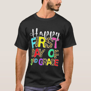 Camiseta Feliz Primer Día De 3er Grado Leopardo De Vuelta A