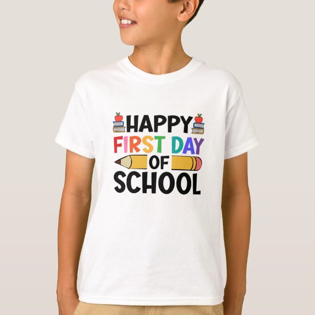 Camiseta Feliz primer día de clases (Anverso)