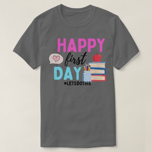 Camiseta Feliz primer día de clases 3 (Diseño del anverso)