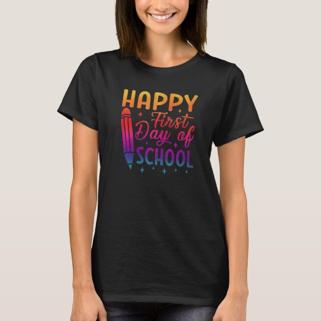 Camiseta Feliz primer día de clases de té para estudiantes  (Anverso)