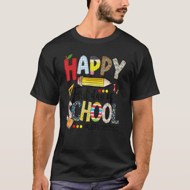 Camiseta Feliz primer día de clases Hagamos esto por la ens (Anverso)