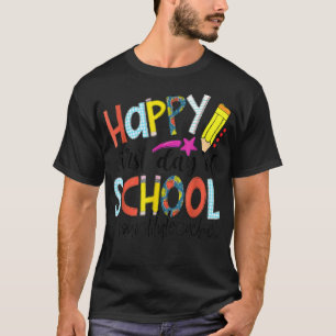 Camiseta Feliz primer día de escuela de vuelta al sustituto