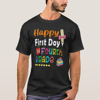 Camiseta Feliz Primer Día De Escuela Maestro De 4to Grado E