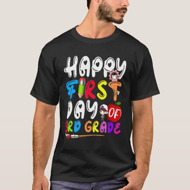 Camiseta Feliz Primer Día De Estudiante De 3er Grado De Reg (Anverso)