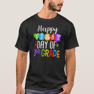Camiseta Feliz Primer Día De Estudiante De 3er Grado Profes