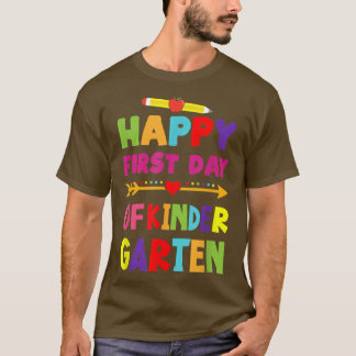 Camiseta Feliz Primer Día De Jardín De Niños Para El Jardín