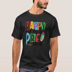 Camiseta Feliz Primer Día De La Educación Preescolar De Vue