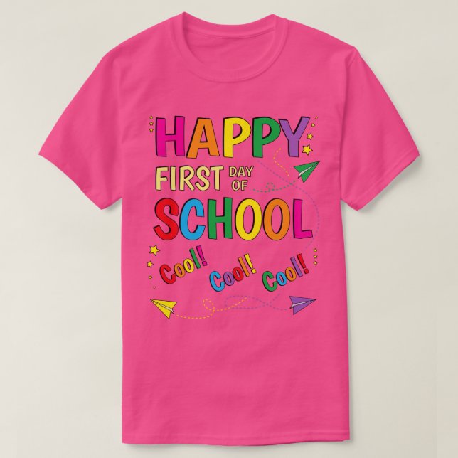 Camiseta Feliz Primer Día De La Escuela (Diseño del anverso)