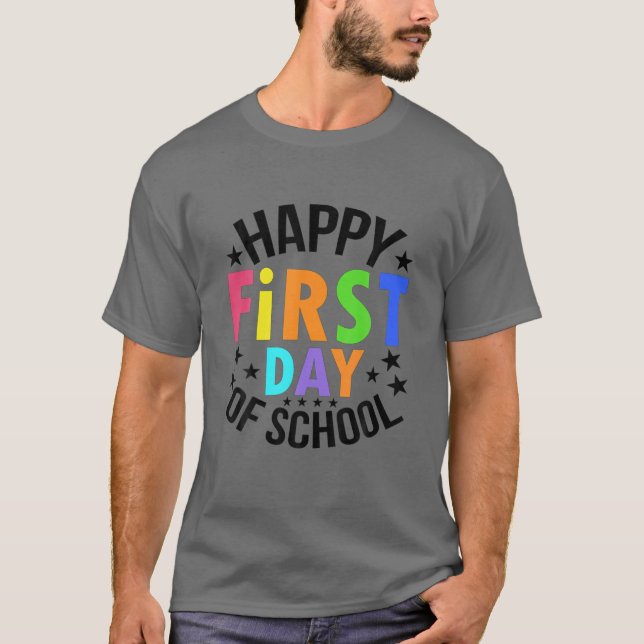 Camiseta Feliz Primer Día De La Escuela De Vuelta A La Escu (Anverso)