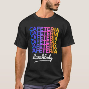 Camiseta Feliz Primer Día De La Escuela Señora Almuerzo Caf
