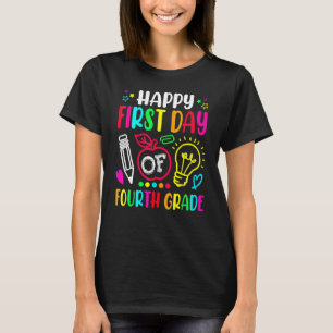 Camiseta Feliz Primer Día De Los Estudiantes De Cuarto Grad