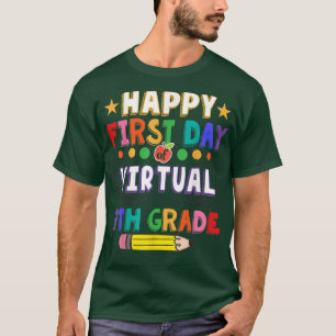 Camiseta Feliz Primer Día De Virtual Noveno Grado De Vuelta