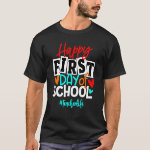 Camiseta Feliz Primer Día Del Colegio Diciendo De Vuelta A