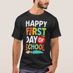 Camiseta Feliz Primer Día Del Colegio Hombres Mujeres Maest