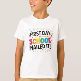 Camiseta ¡Feliz Primer Día Del Colegio, Que Se Lo Puso!