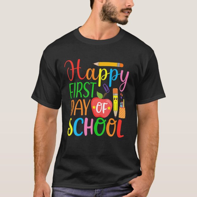 Camiseta Feliz Primer Día Del Maestro Escolar Y Estudiante  (Anverso)
