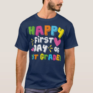 Camiseta Feliz Primer Día Del Profesor De Primer Grado De V