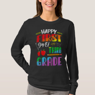 Camiseta Feliz Primer Día Del Tercer Grado De Vuelta A Los 