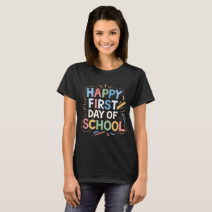 Camiseta Feliz primer día escolar de vuelta a la escuela
