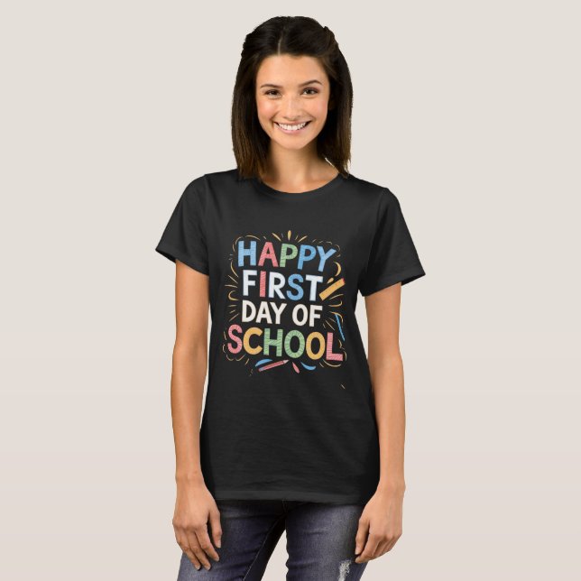 Camiseta Feliz primer día escolar de vuelta a la escuela (Anverso completo)