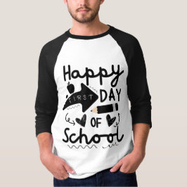 Camiseta Feliz primer día escolar, profesores estudiantes n