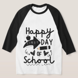 Camiseta Feliz primer día escolar, profesores estudiantes n