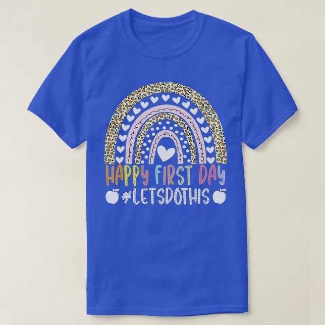 Camiseta Feliz primer día Hagamos esta bienvenida de vuelta (Diseño del anverso)