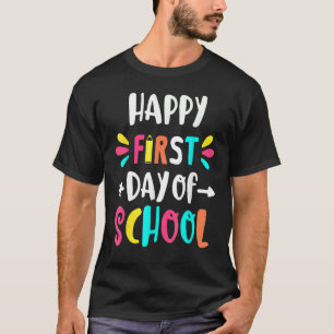 Camiseta Feliz primer día Hagamos esta bienvenida de vuelta